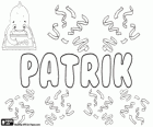 Patrik, Патрик, имя латинского происхождения, полученных от патрицием. Патрик, название на разных языках