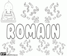 Romain, имя латинского происхождения. Производные от слова Romanus, ее смысл в Риме