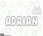 Adrian, Адриан, имя латинского происхождения. Производное от Adrianus