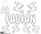 Fabian, Фабиан, имя латинского происхождения. Происходит от Fabianus, потомок Фабиус