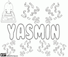 Yasmin, Ясмин, имя происходит от названия цветка, Жасмин
