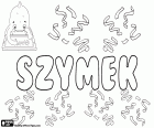 Szymek, мужское имя с польского происхождения