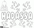 Hadassa, Хадасса, имя еврейского происхождения. Вариант Hadassah. Hadassa, ее смысл-дерево мирта. Hadassa, библейское имя, которое соответствует Эстер