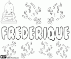 Frédérique, женское имя на французском языке. Frederique, имя германского происхождения, вариант Frédérique, Frederieke или Frederica, Фредерика