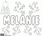 Melanie, Мелани, имя греческого происхождения. Производные от Melaina, имя из греческой мифологии. Melanie, название во многих языках. Melanie с вариантами Melania, Мелания, Melany и Melanija, Меланию