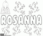 Rosanna, Розанна, женское имя, сочетание Роза и Анна. Rosana, вариант Rosana, Roseanne и Rosannah среди других