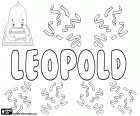 Leopold, Леопольд, мужское имя германского происхождения, полученных от Leubald. Leopold, имя используется на многих языках