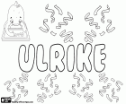 Ulrike, Ульрика, Немецкое имя девушки, вариант Uhlrike, Женская форма Ульрих