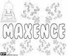 Maxence, имя для мальчика на французском языке, происходит от римского имени Максентий